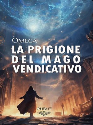 cover image of La prigione del mago vendicativo